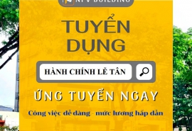 TUYỂN DỤNG NHÂN VIÊN HÀNH CHÍNH LỄ TÂN TẠI TÒA NHÀ VĂN PHÒNG CÔNG TY CỔ PHẦN NHẤT PHONG VẬN